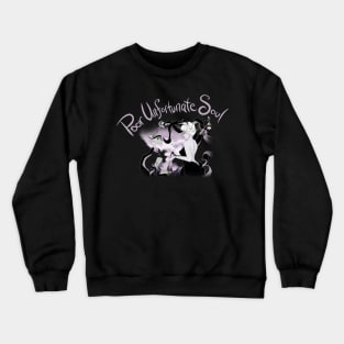 Ursula-Poor Unfortunate Soul Crewneck Sweatshirt